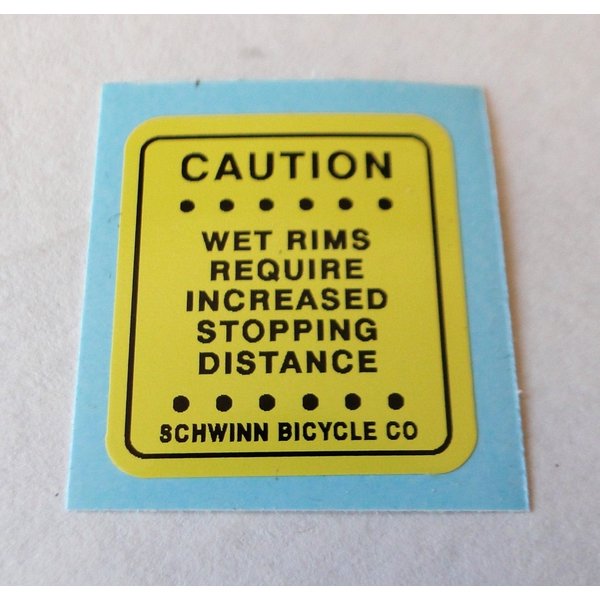 Schwinn Early Schwinn BMX "Wet Rims" warning decal (for USA made bikes)