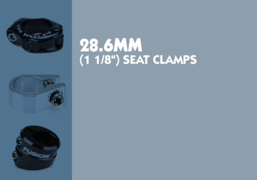 28.6mm (1 1/8") Seat Clamps