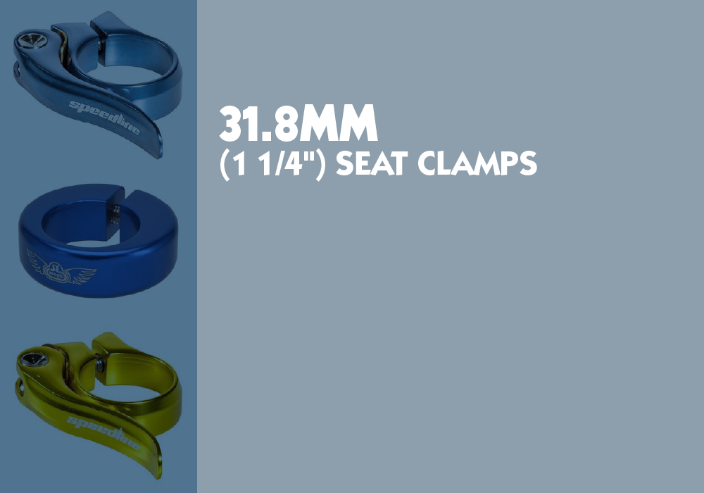 31.8mm (1 1/4”) Seat Clamps