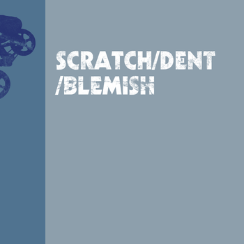 SCRATCH/DENT/BLEMISH