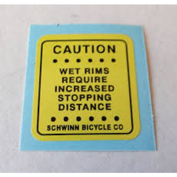 Schwinn Early Schwinn BMX "Wet Rims" warning decal (for USA made bikes)