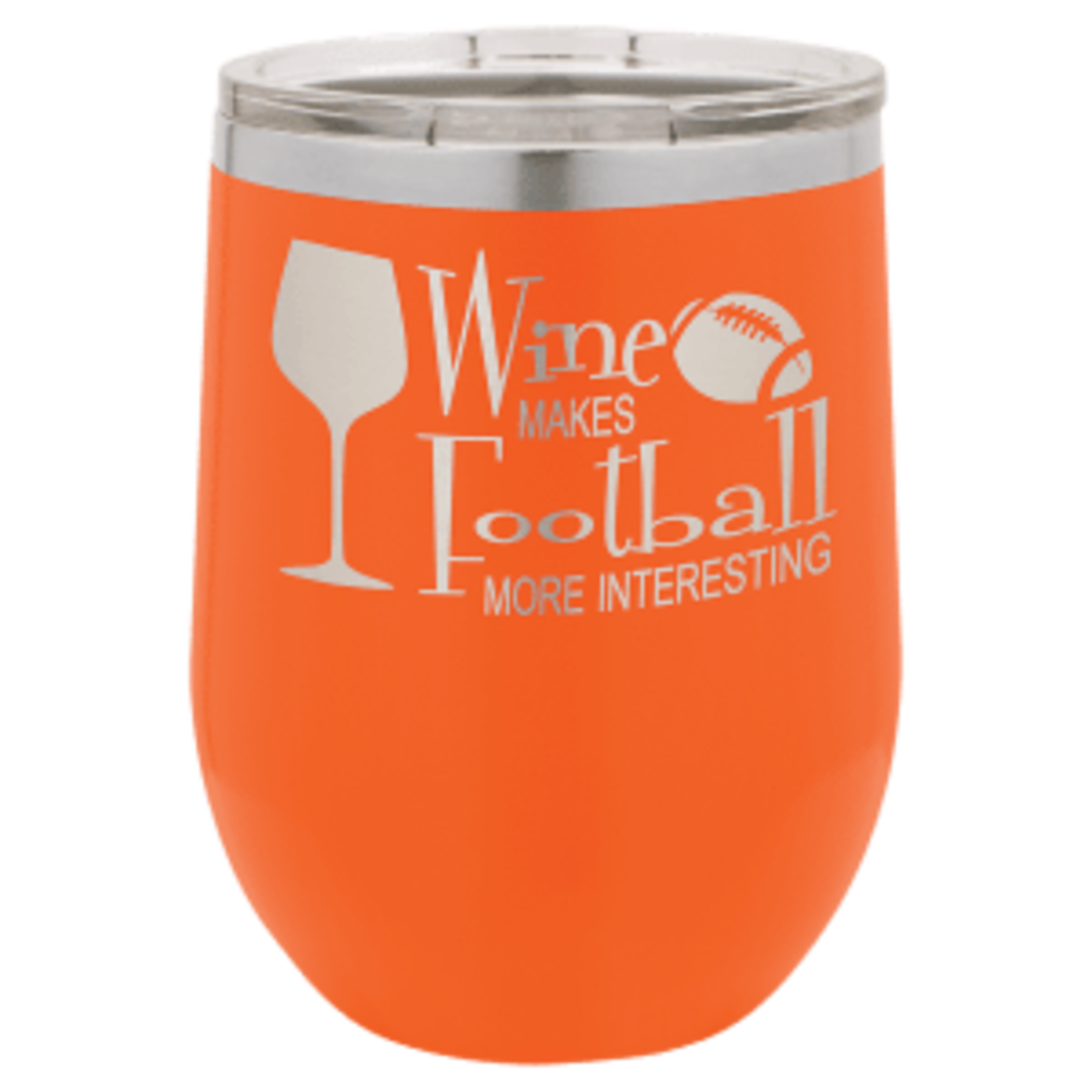 Prim In Proper Custom Engraved Wine Tumbler 12 oz
