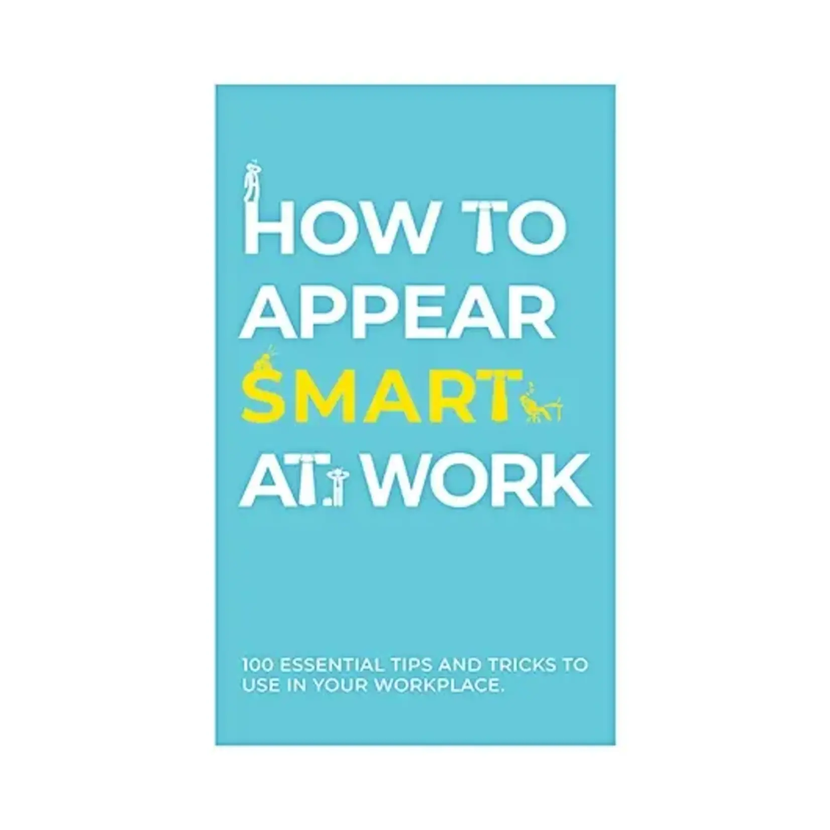 Gift Republic How To Appear Smart At Work