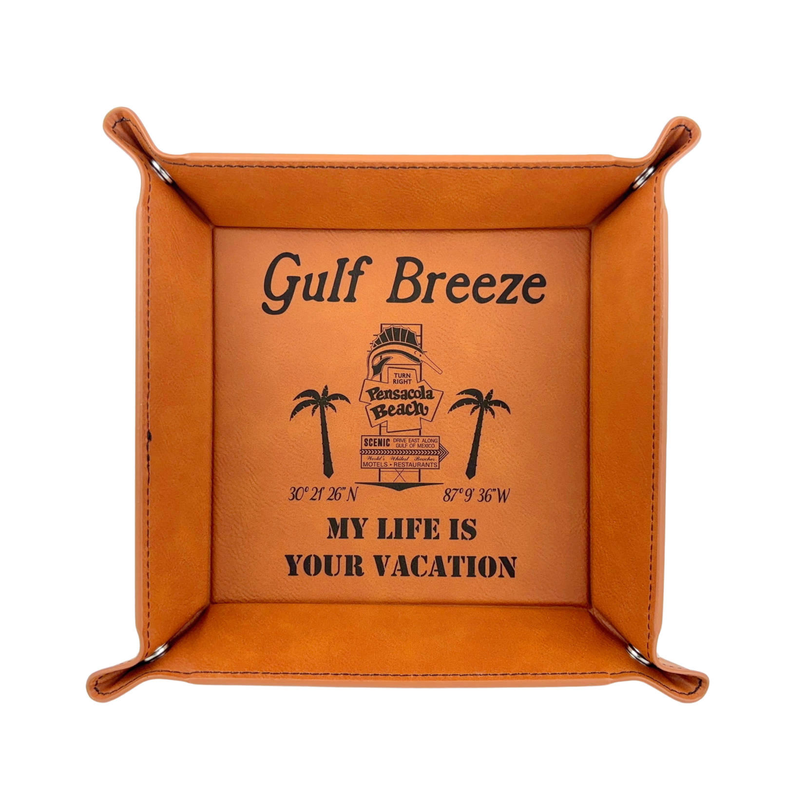 Prim In Proper My Life - Your Vacation Catch All Tray 6x6
