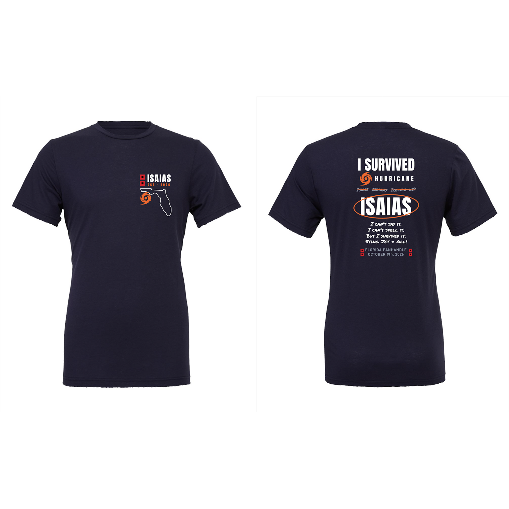 Prim In Proper T-Shirt - I Survived Isaias
