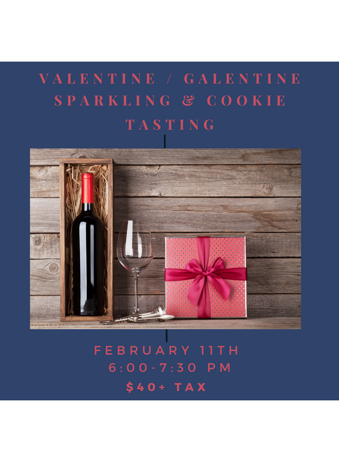 Valentine / Galentine Wine and Dessert  Tasting