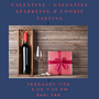 Valentine / Galantine Sparkling & Cookie Tasting