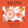 Black Owned Wine Tasting