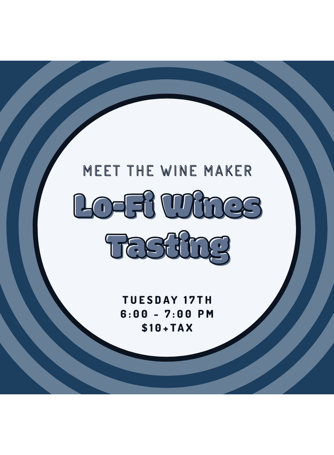 Lo-FI Wine Tasting