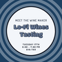 Lo-FI Wine Tasting