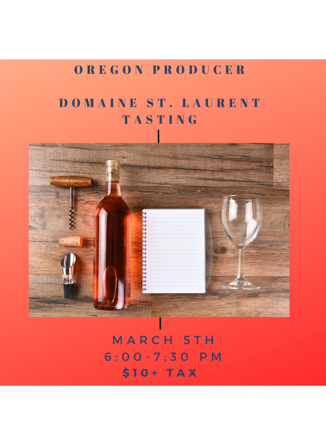 Domaine St. Laurent Tasting