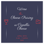 Wine and Cheese Tasting w/ Capella Cheese