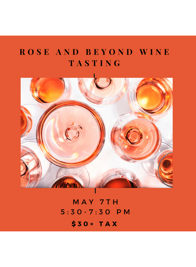 Rose Tasting!