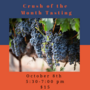 Crush of The Month Tasting