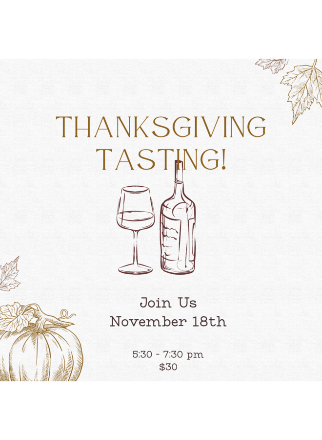 Thanksgiving Tasting