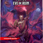 Dungeons & Dragons Vecna Eve of Ruin Hard Cover