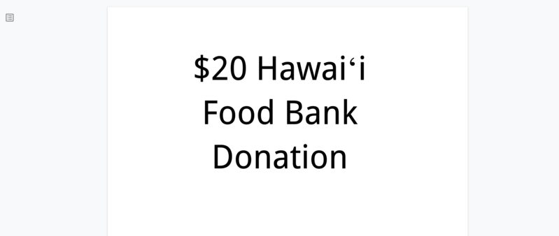 Hawaii Food Bank $20 Donation