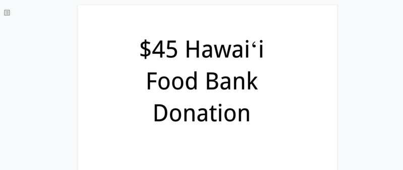 Hawaii Food Bank $45 Donation