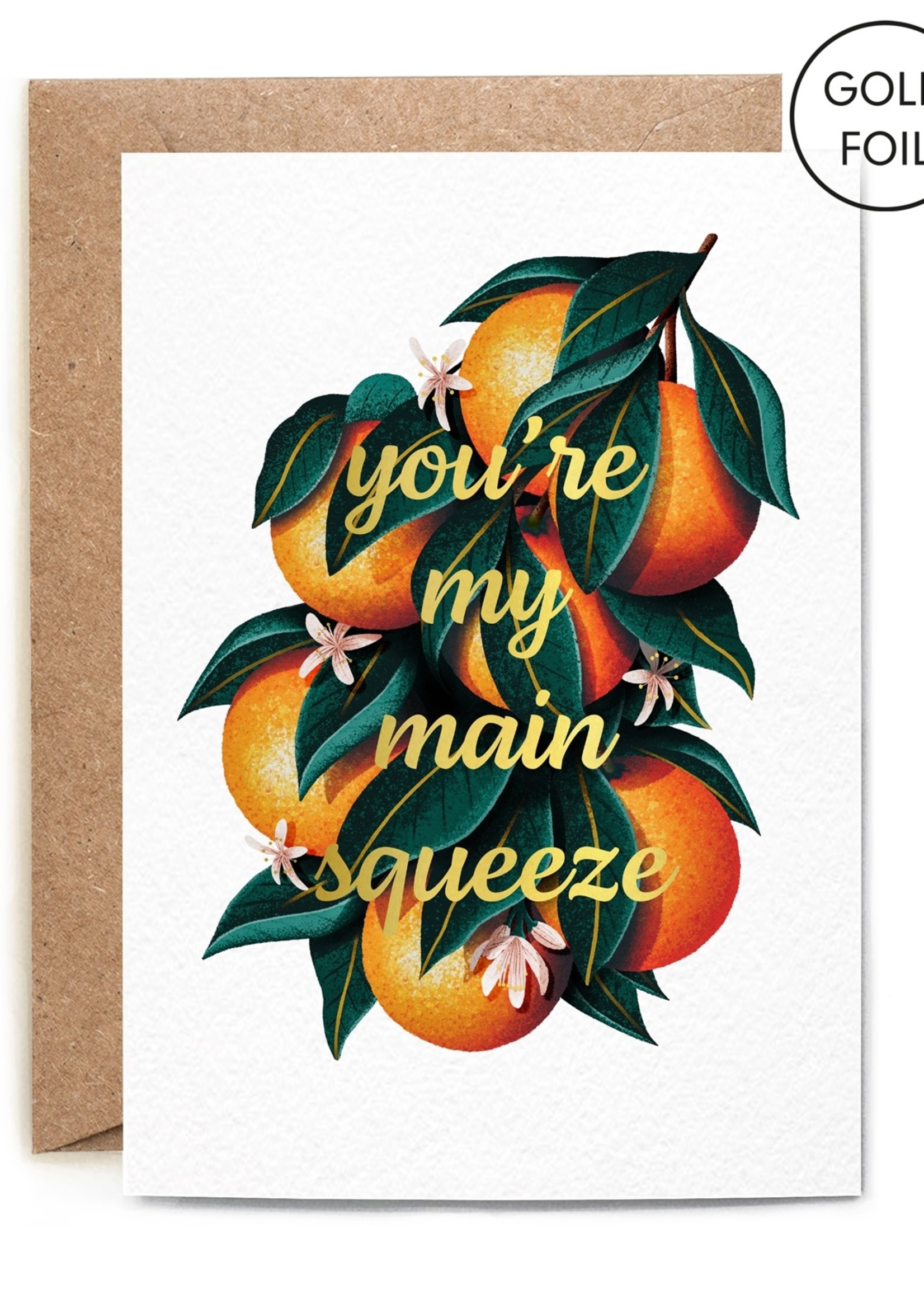 Folio You're My Main Squeeze Card