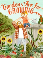 Familius LLC Gardens are for Growing Children's Book