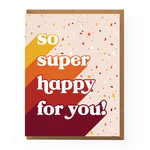 Boss Dotty Paper Co So Super Happy Card