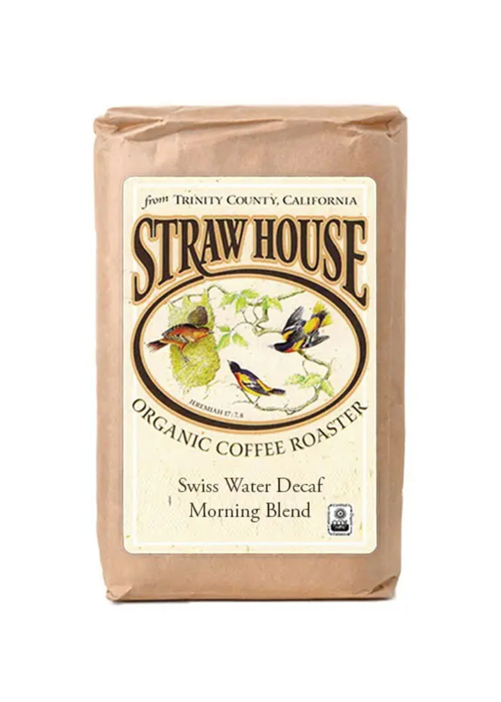 Strawhouse Strawhouse Organic Roaster Swiss Water Decaf Morning Blend Whole Bean 1lb