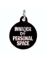 Bad Tags Invader of Personal Space- Round Charm- Blk/Wht