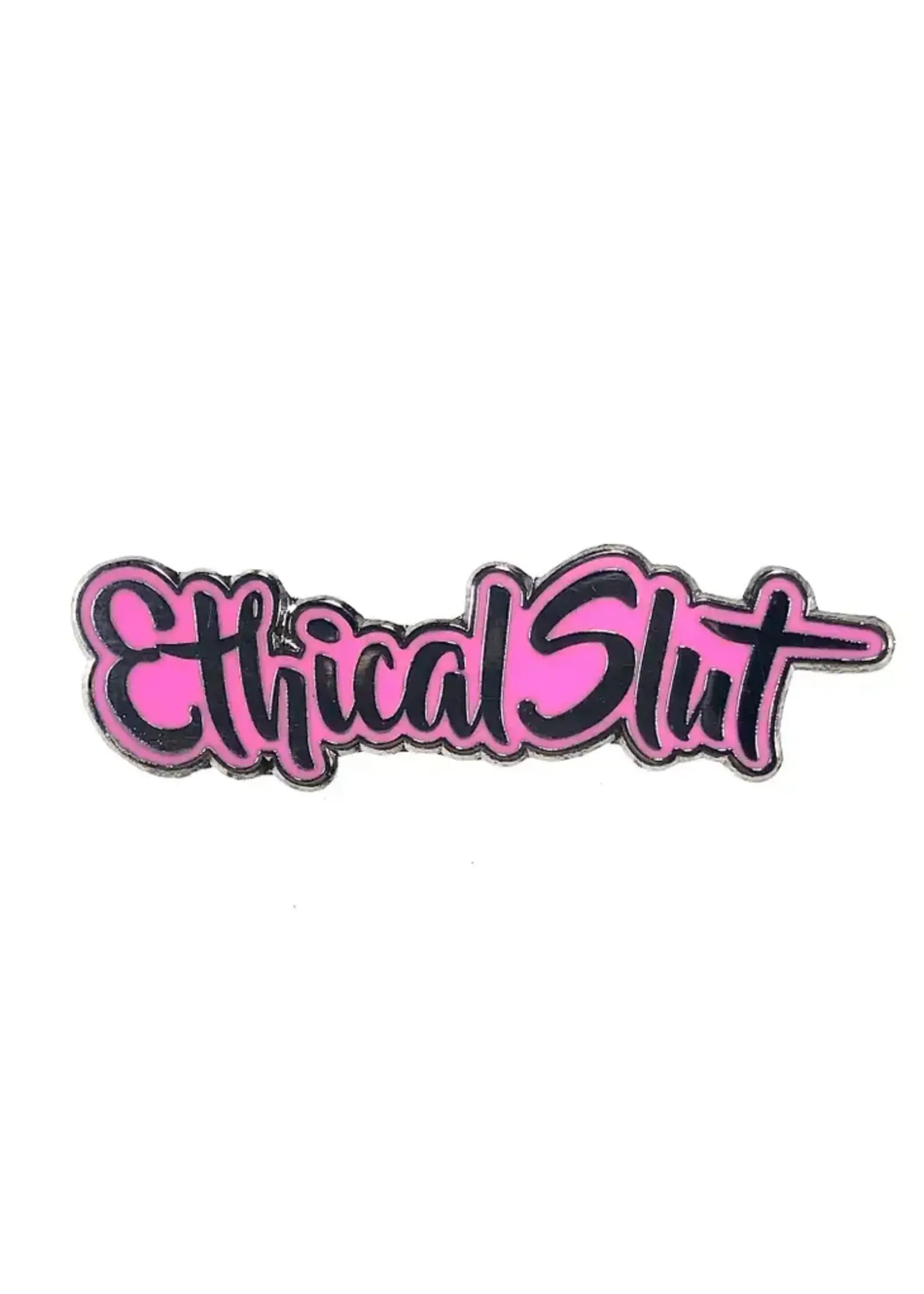 Geeky And Kinky Ethical Slut Enamel Pin