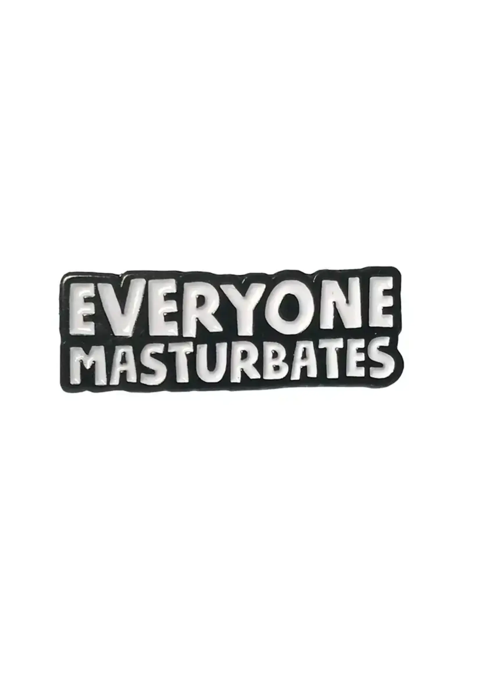 Geeky And Kinky Everyone.. Enamel Pin