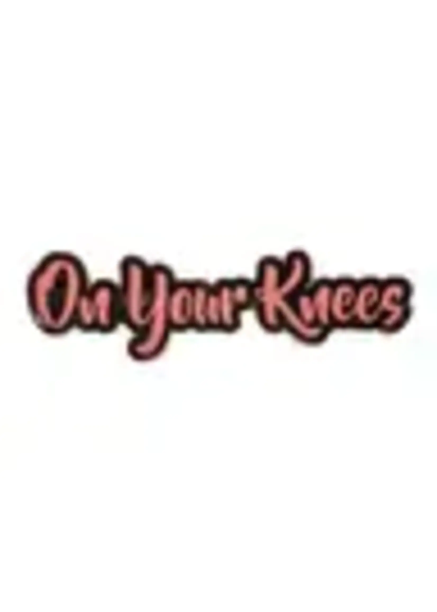 Geeky And Kinky On Your Knees Enamel Pin (Pink Version)