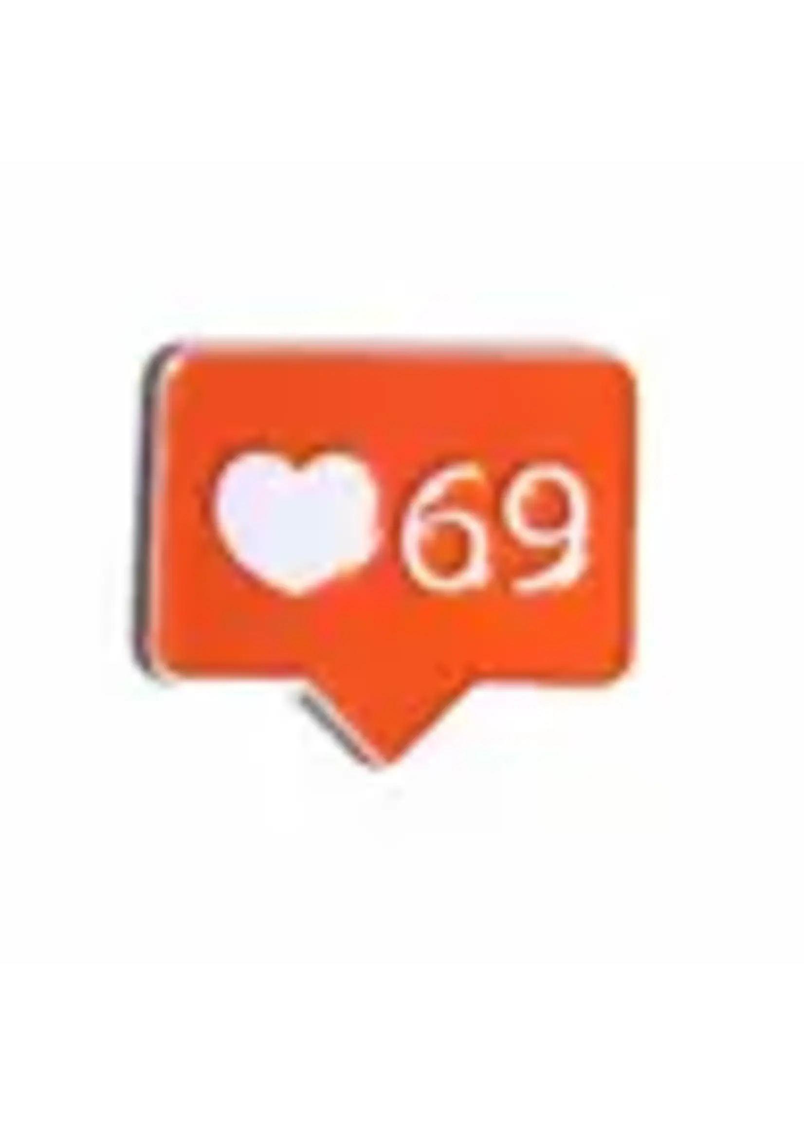 Geeky And Kinky 69 Likes Enamel Pin