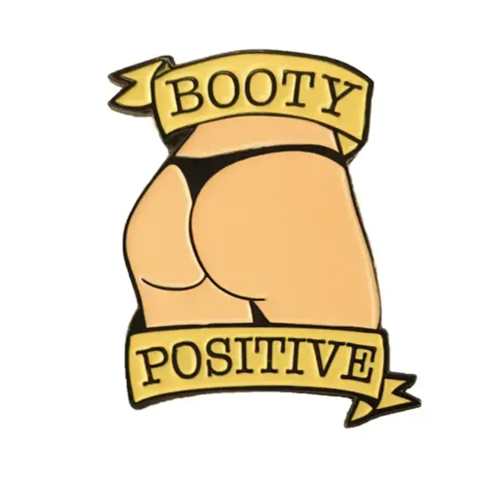 Geeky And Kinky Booty Positive (Vanilla) Enamel Pin