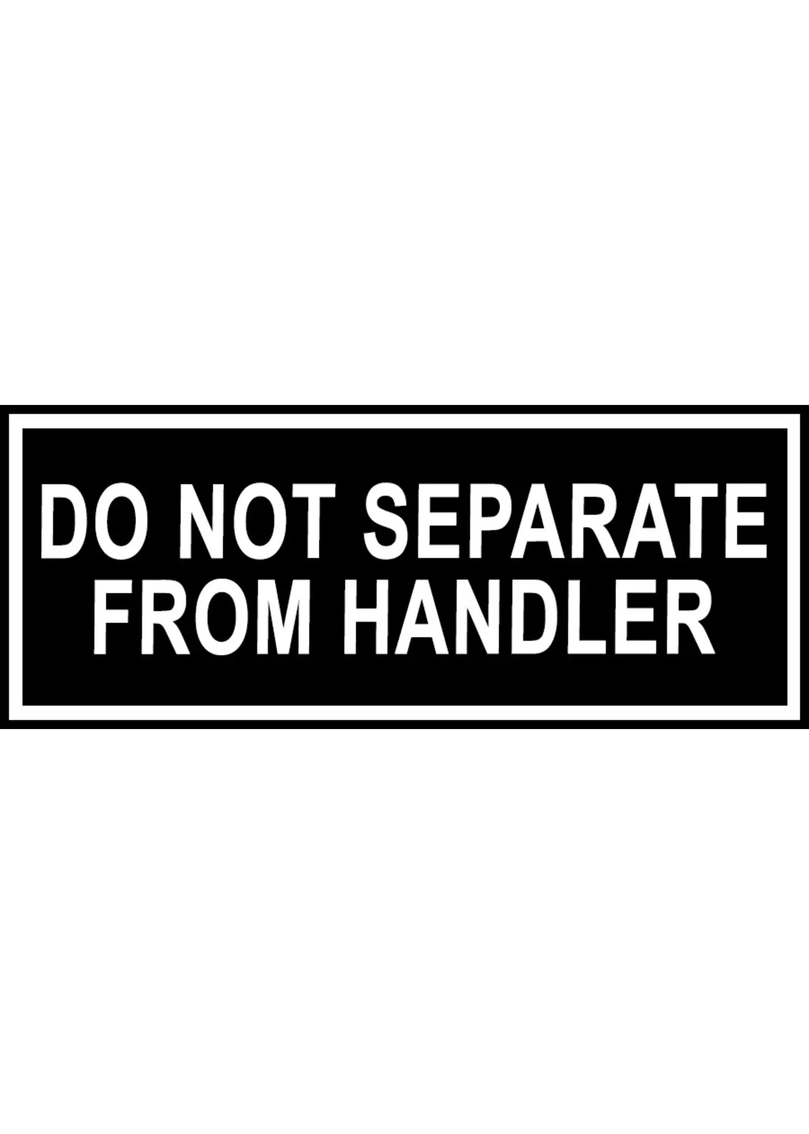 Nylon Patch - Do Not Separate From Handler