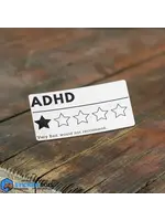 ADHD Would Not Recommend Sticker
