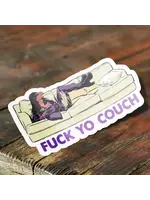 F Your Couch Dave Chappelle Sticker