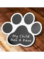 My Child Has Four Paws Dog Paw Sticker