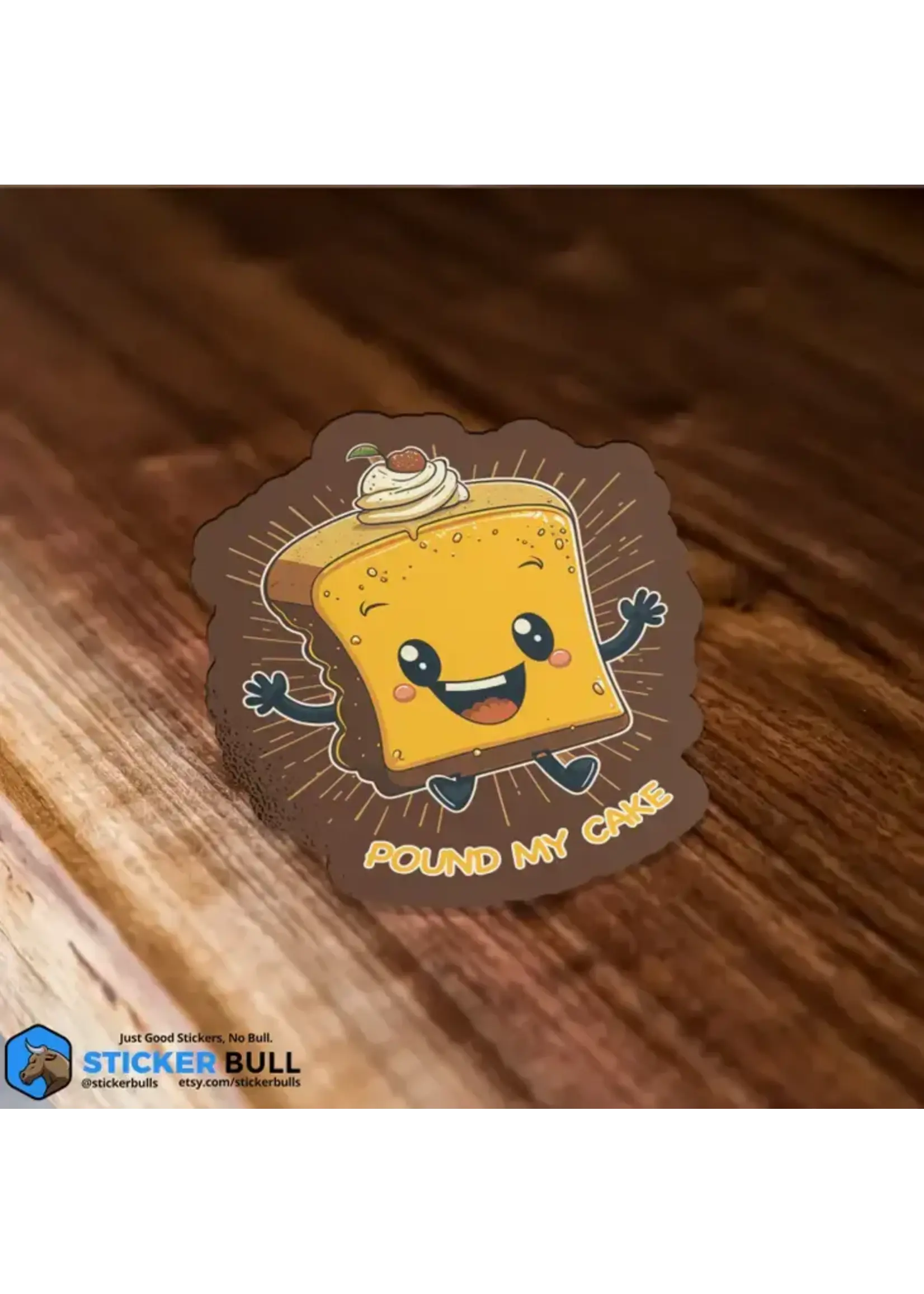 Pound My Cake Sticker