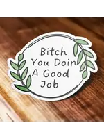 You Doin A Good Job Mental Health White