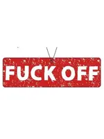 Fresh Fresheners F**k Off Air Freshener