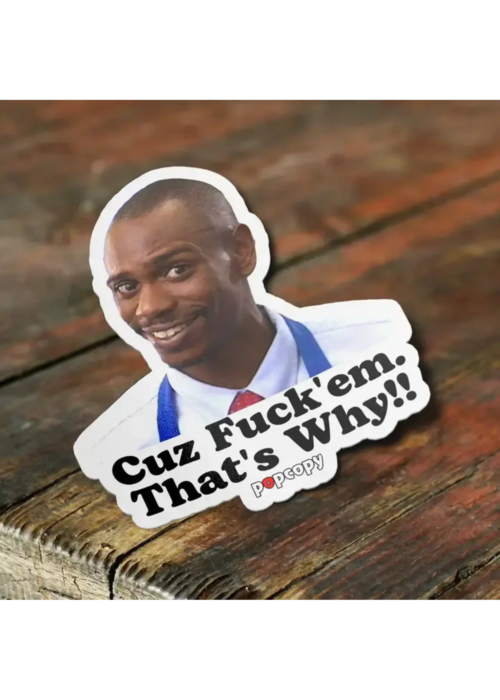Dave Chappelle Sticker
