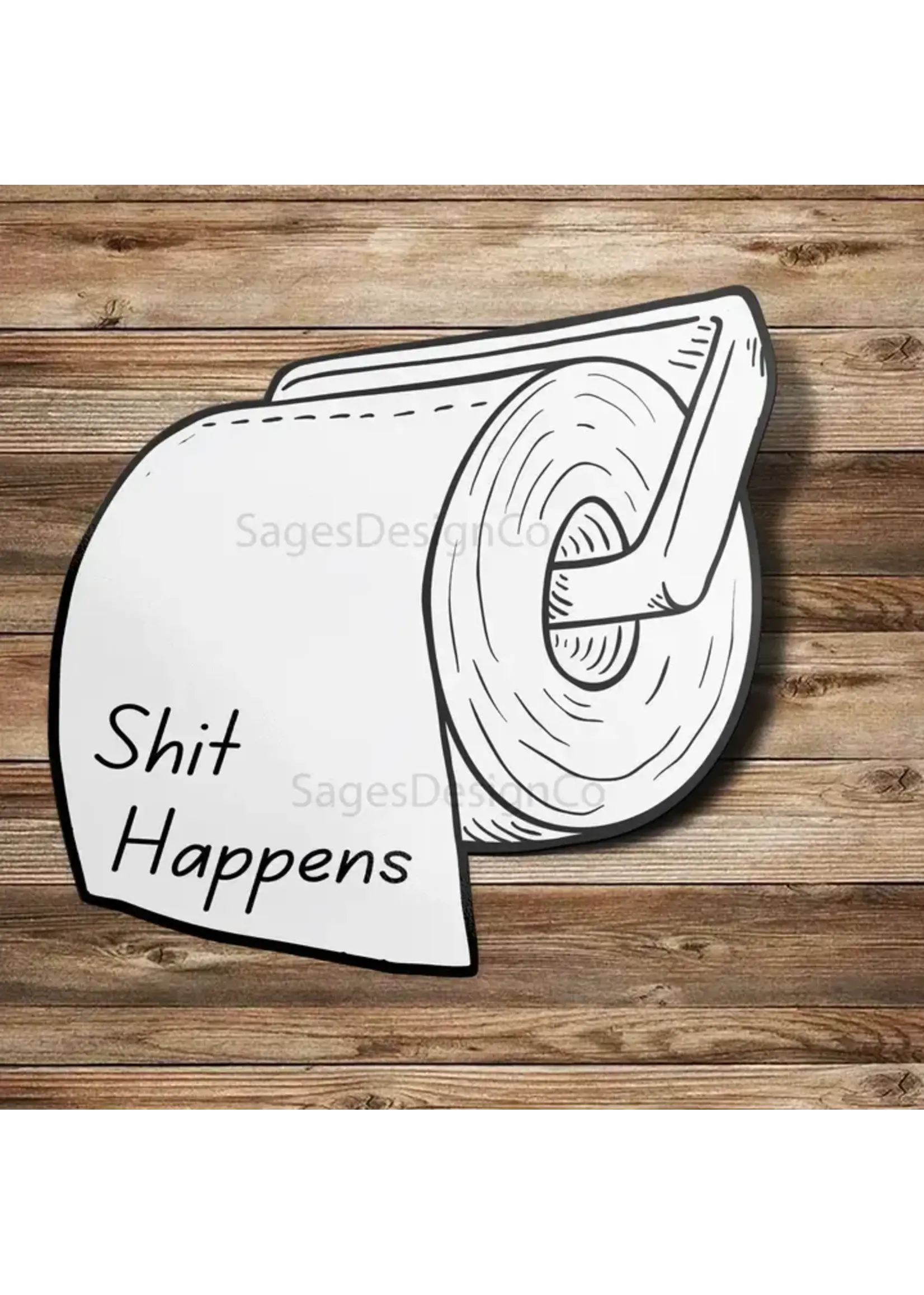 Shit Happens Funny Weatherproof Vinyl Sticker