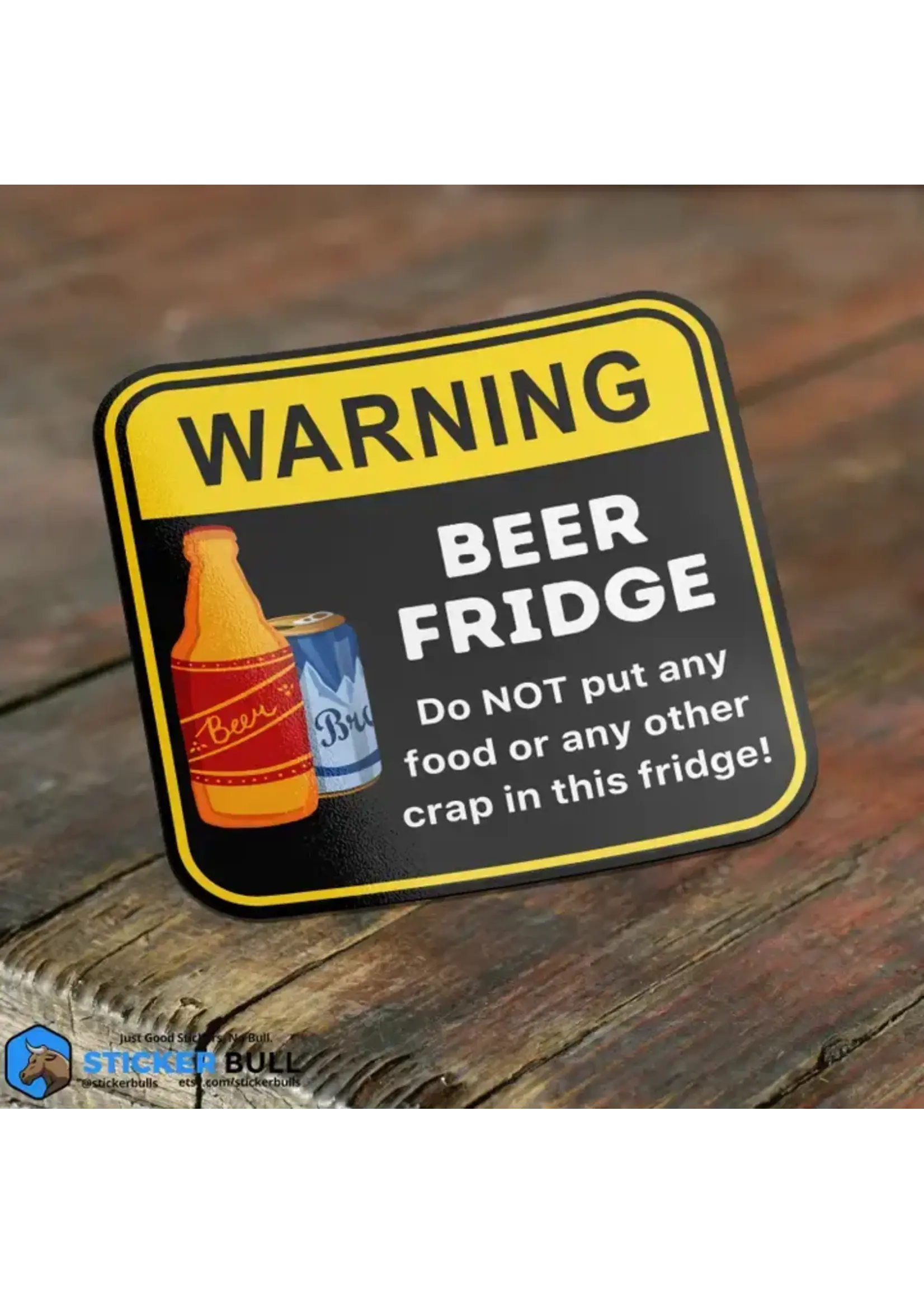Warning Beer Fridge Sticker
