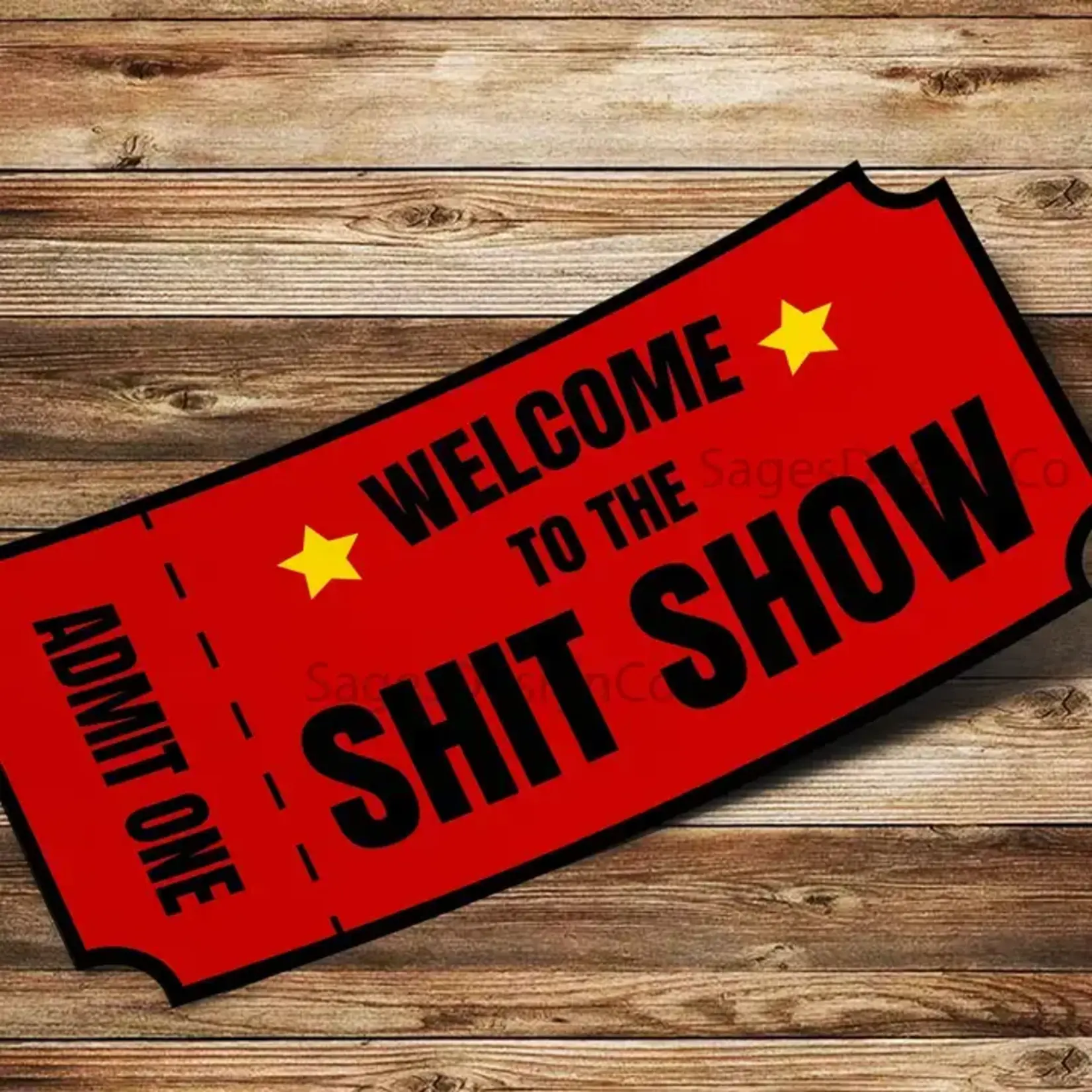 Sticker Bull Welcome To the Sh*T Show Sticker