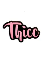 Geeky And Kinky THICC Sticker