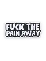 Geeky And Kinky Fuck The Pain Sticker