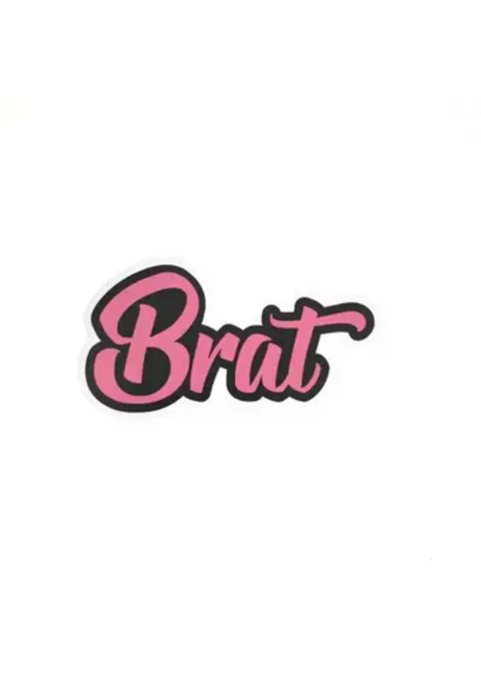 Geeky And Kinky Brat Sticker