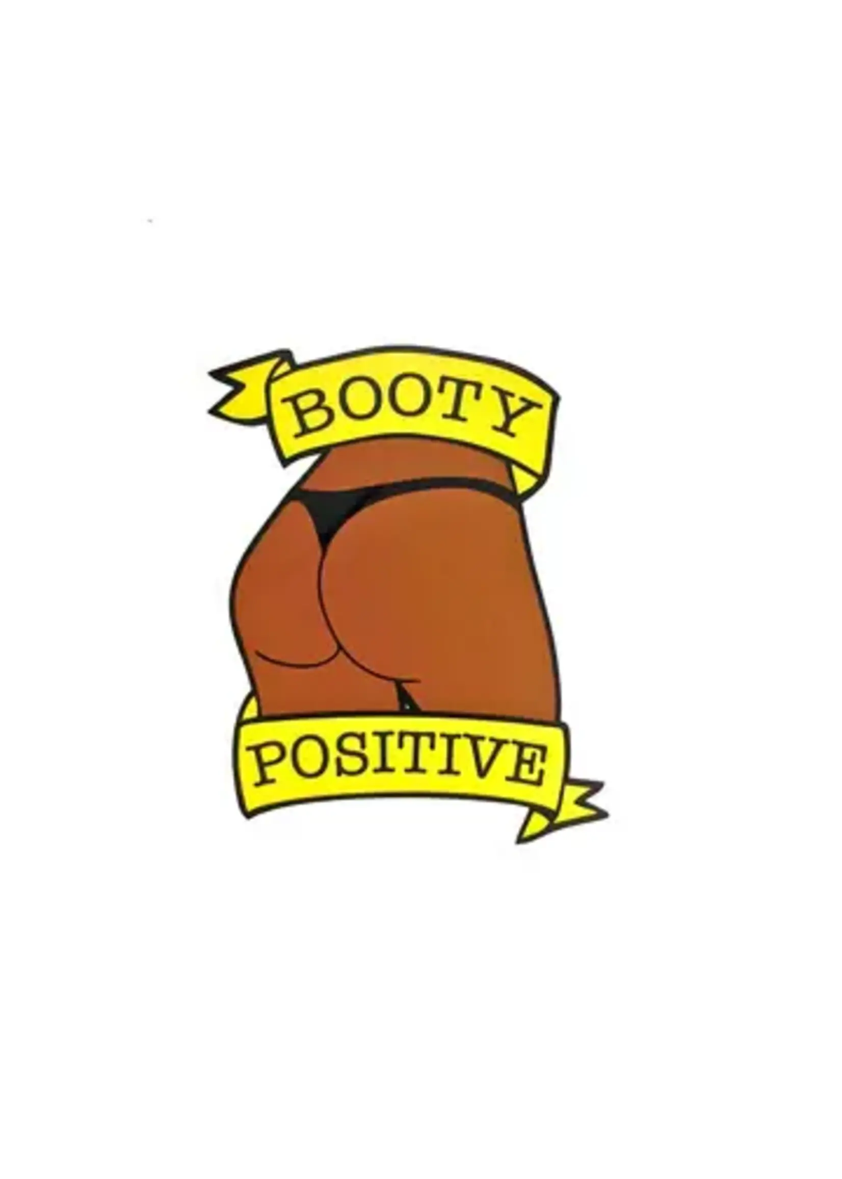 Geeky And Kinky Booty Postitive Chocolate Sticker