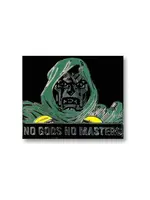 Geek Punk No Gods No Masters Enamel Pin