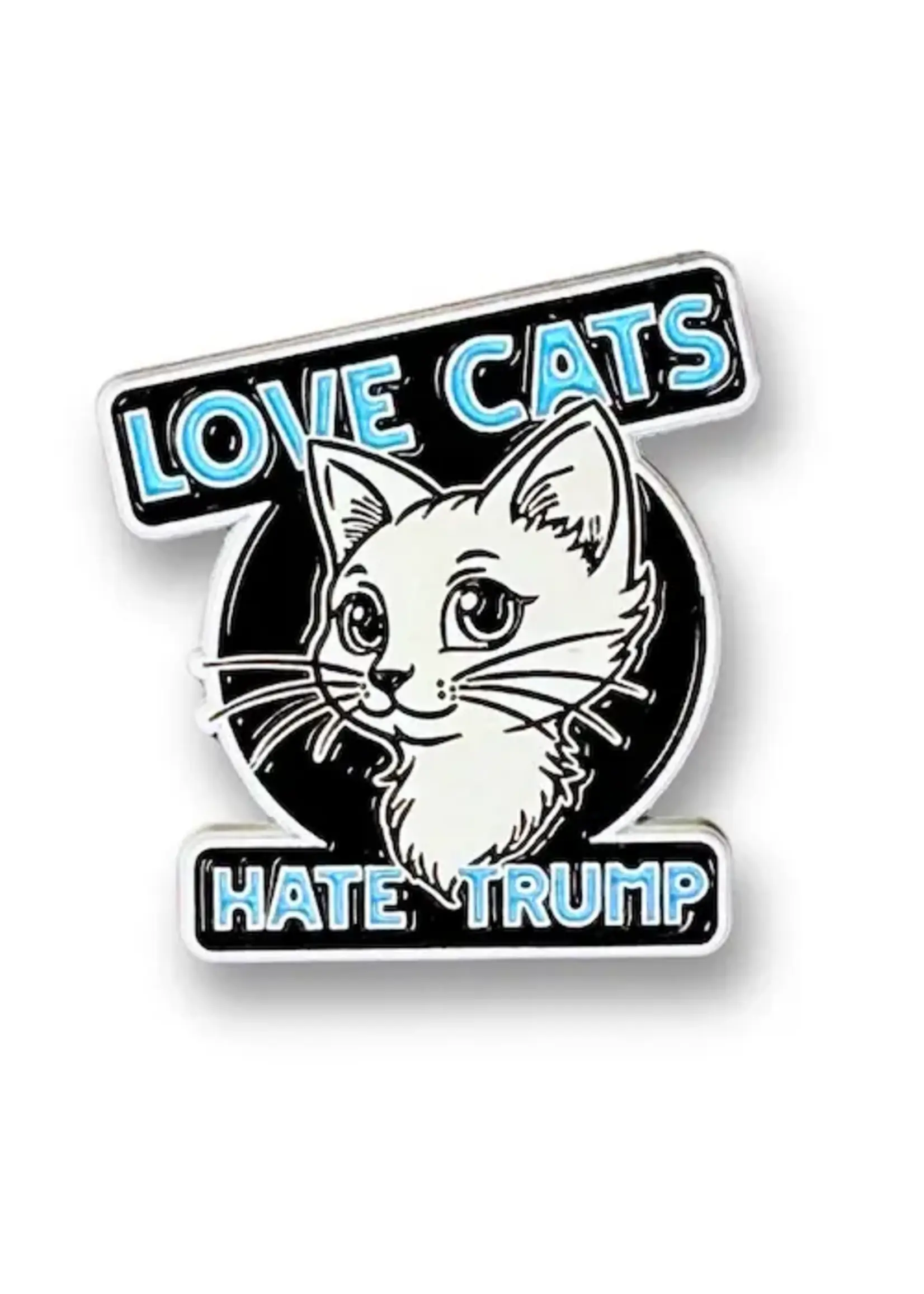 Geek Punk Love Cats Hate Trump Enamel Pin