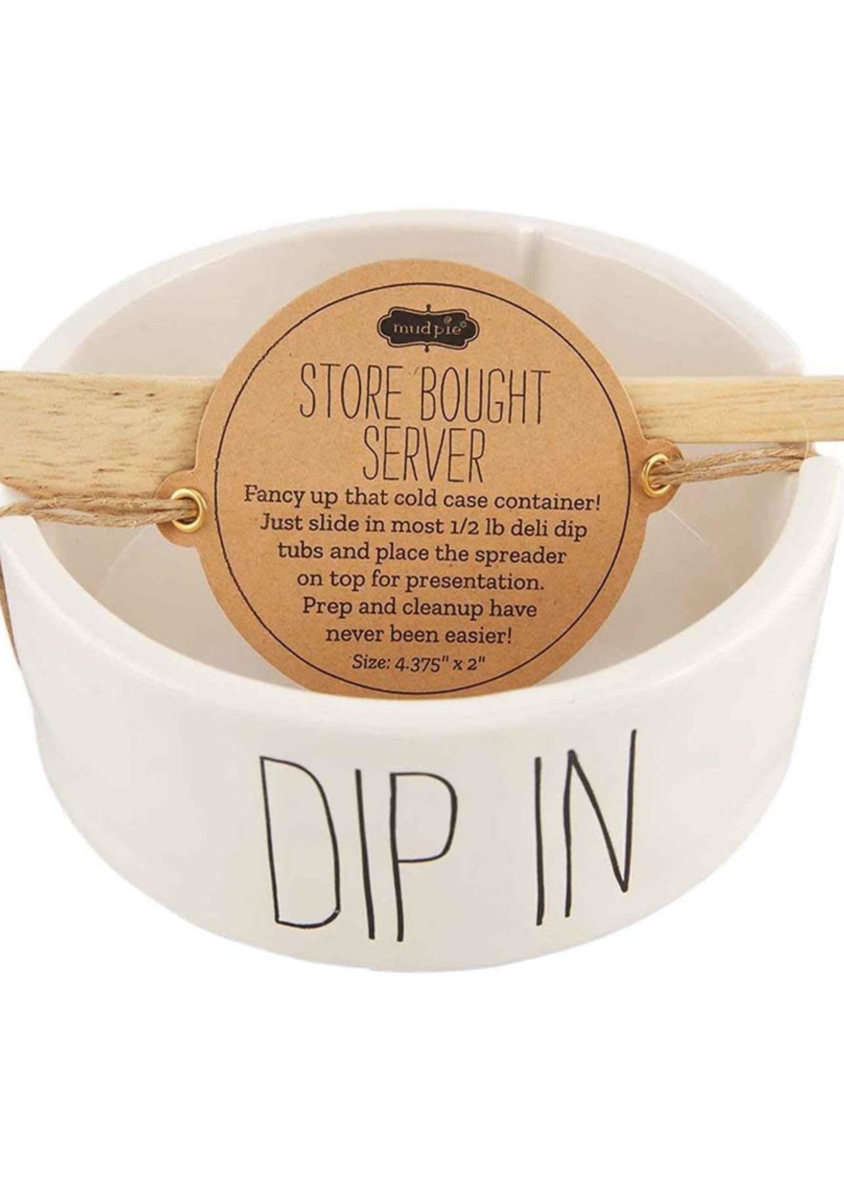 Mudpie Store Bought Container Dish